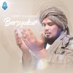 Dengarkan Bersyukur lagu dari Derry Sulaiman dengan lirik