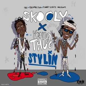收聽Skooly的Stylin (Explicit)歌詞歌曲