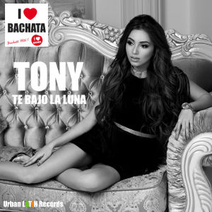 收听Tony的Te Bajo la Luna (Bachata Version)歌词歌曲