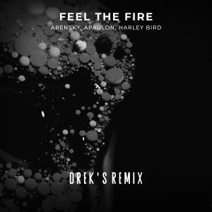 Harley Bird的專輯Feel The Fire (Drek's Remix)