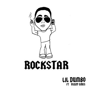 ดาวน์โหลดและฟังเพลง Rockstar (feat. Vinny Circs) (Explicit) พร้อมเนื้อเพลงจาก Lil Dumbo