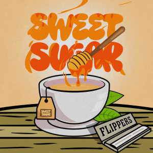Album Sweet Sugar from Flippers