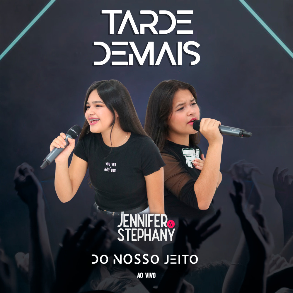 Tarde Demais (Ao Vivo)