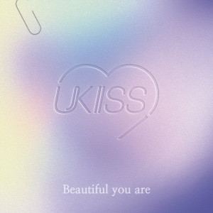 U-KISS的專輯Beautiful you are
