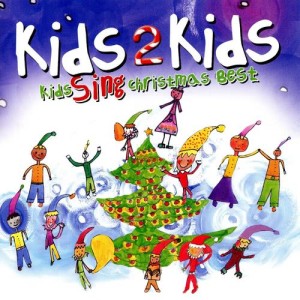 อัลบัม Kids Sing Christmas Best ศิลปิน Kids 2 Kids