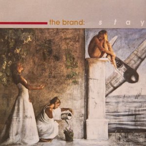 收聽The Brand的Stay (Radio Edit)歌詞歌曲