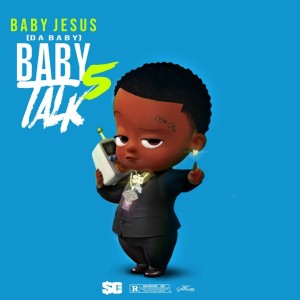 Album Baby Talk 5 oleh DaBaby