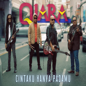 收聽Qiara的Cintaku Hanya Padamu歌詞歌曲