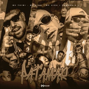 Album Patamar (Explicit) from MC THIMI