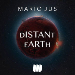 Dengarkan Distant Earth lagu dari Mario Jus dengan lirik