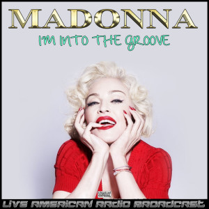 I'm Into The Groove (Live)