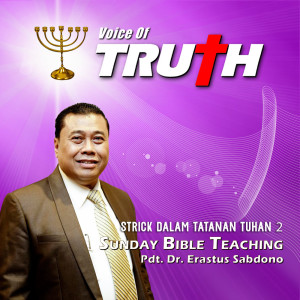 Dengarkan Strick Dalam Tatanan Tuhan 2 lagu dari Pdt. Dr. Erastus Sabdono dengan lirik