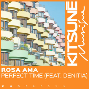 收聽Rosa Ama的Perfect Time歌詞歌曲
