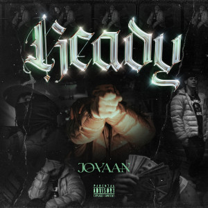 Album Ready (Explicit) oleh Jovaan