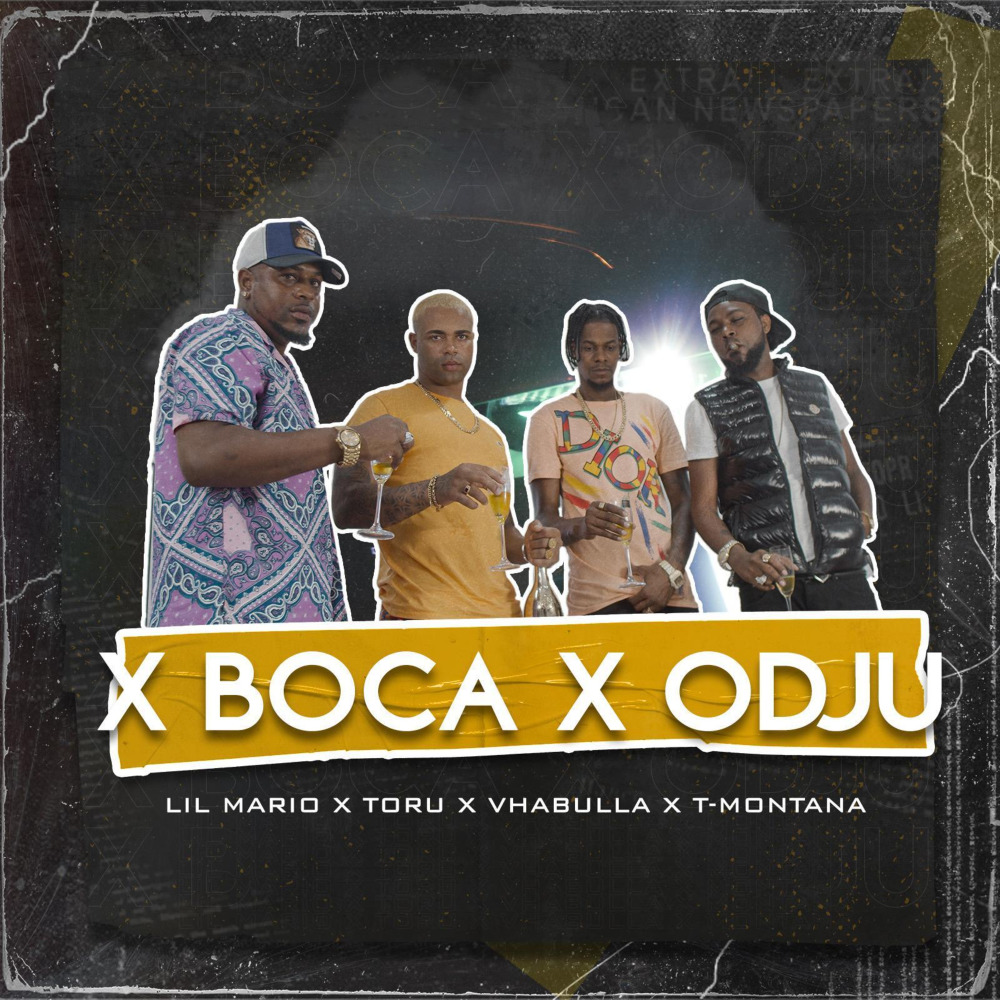 X Boca X Odju (Explicit)