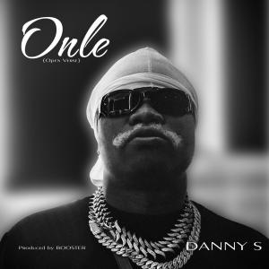 收聽Danny S的Onle (Open Verse) RIP ZEEWORLD歌詞歌曲