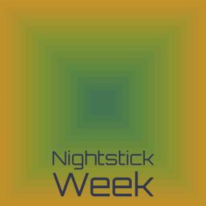 Various的专辑Nightstick Week