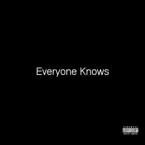 Everyone Knows (Explicit) dari Audie