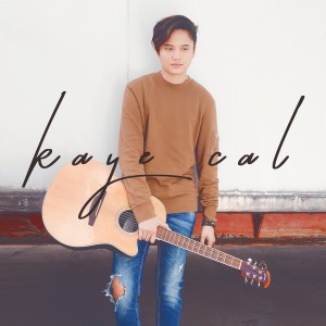 Kaye Cal的專輯Kaye Cal