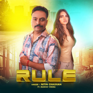 Album Rule from Nitin Chauhan
