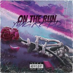 อัลบัม On The Run (Explicit) ศิลปิน Yung Redd