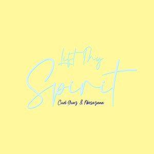 ดาวน์โหลดและฟังเพลง Lift My Spirit (Explicit) พร้อมเนื้อเพลงจาก Cudi Gunz