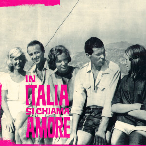Armando Trovajoli的專輯In Italia si chiama amore (Original Motion Picture Soundtrack)