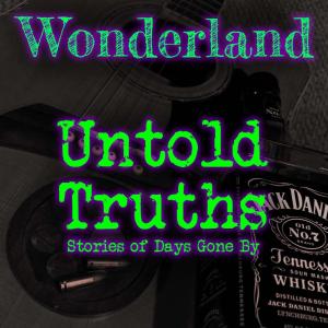 Wonderland的專輯Untold Truths... Stories of Days Gone By