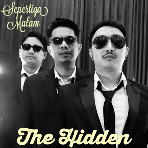 收聽The Hidden的Nuklir dan Rindu歌詞歌曲