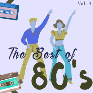 Album The Best Of 80's, Vol. 3 oleh Various Artists