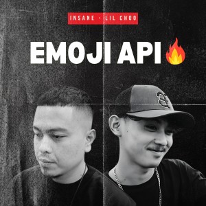 Listen to Emoji Api (Explicit) song with lyrics from Insane