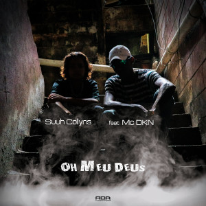 ดาวน์โหลดและฟังเพลง Oh Meu Deus พร้อมเนื้อเพลงจาก Suuh Collyns