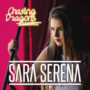 ดาวน์โหลดและฟังเพลง Chasing Dragons พร้อมเนื้อเพลงจาก Sara Serena