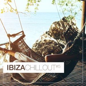 Various Artists的專輯Ibiza Chillout #5