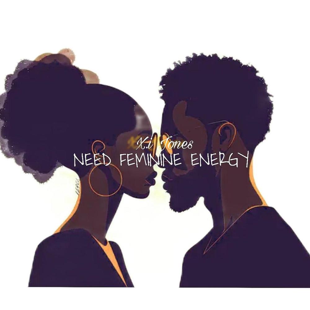 Need Feminine Energy