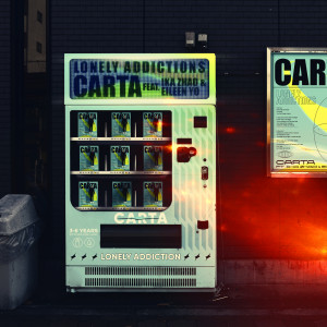 อัลบัม Lonely Addictions ศิลปิน Carta