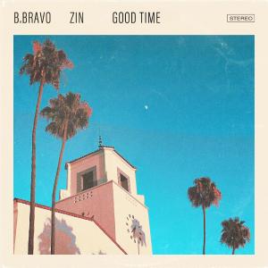 B. Bravo的專輯Good Time