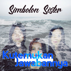 Album Kutemukan Jawabannya from Simbolon Sister
