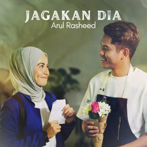 Dengarkan Jagakan Dia lagu dari Arul Rasheed dengan lirik