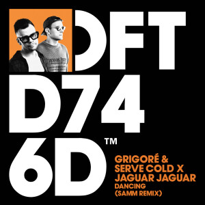 Album Dancing (Samm Remix) from Grigoré
