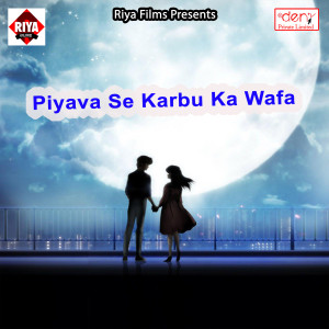 Album Piyava Se Karbu Ka Wafa from 