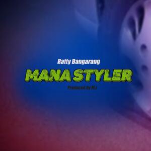 ดาวน์โหลดและฟังเพลง MANASTYLER พร้อมเนื้อเพลงจาก Ratty Bangarang