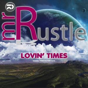 Listen to Lovin' Times (Instrumental) song with lyrics from Mr. Rustle