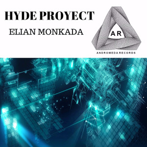 ดาวน์โหลดและฟังเพลง Hyde Project พร้อมเนื้อเพลงจาก Elian Monkada