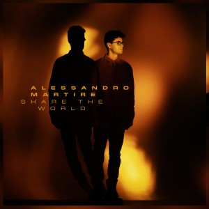 收聽Alessandro Martire的Share the World歌詞歌曲