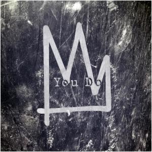 收聽Kings的You Do歌詞歌曲