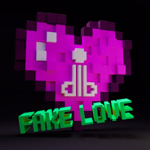 Dengarkan lagu fake love nyanyian DLB dengan lirik