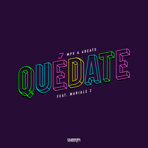 Album Quédate from MPV