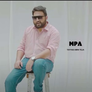 Listen to MPA song with lyrics from Tayyab Amin Teja
