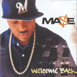 Mase的專輯Welcome Back